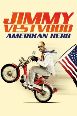 watch free Jimmy Vestvood: Amerikan Hero hd online
