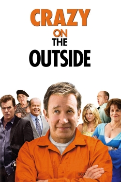 watch free Crazy on the Outside hd online