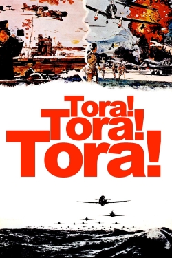 watch free Tora! Tora! Tora! hd online