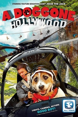 watch free A Doggone Hollywood hd online