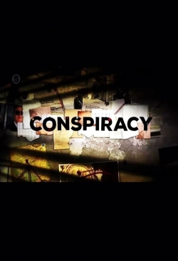 watch free Conspiracy hd online