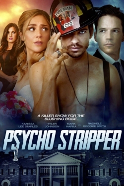 watch free Psycho Stripper hd online