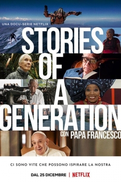 watch free Stories of a Generation - with Pope Francis hd online