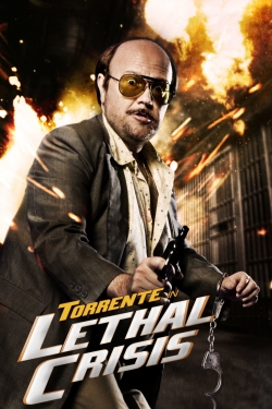 watch free Torrente 4: Lethal crisis hd online