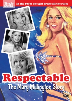 watch free Respectable: The Mary Millington Story hd online