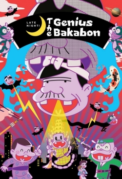 watch free Late Night! The Genius Bakabon hd online