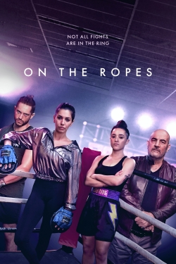 watch free On The Ropes hd online
