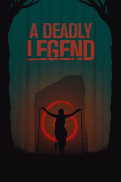 watch free A Deadly Legend hd online