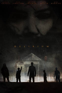 watch free Delirium hd online