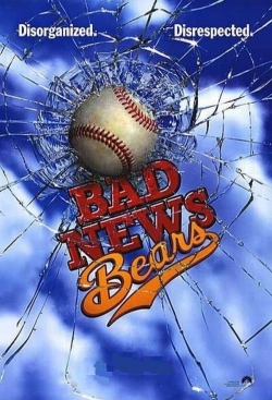 watch free The Bad News Bears hd online