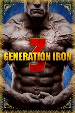 watch free Generation Iron 3 hd online