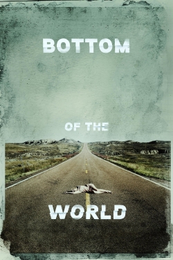 watch free Bottom of the World hd online