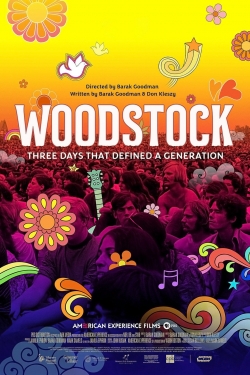 watch free Woodstock: Three Days That Defined a Generation hd online