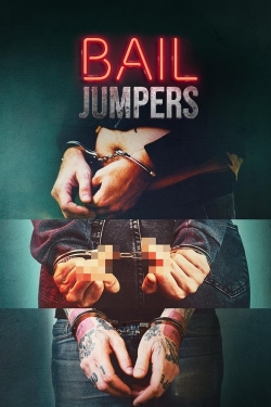 watch free Bail Jumpers hd online
