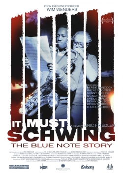 watch free It Must Schwing - The Blue Note Story hd online