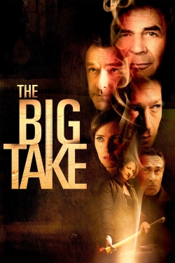 watch free The Big Take hd online