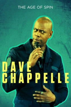 watch free Dave Chappelle: The Age of Spin hd online