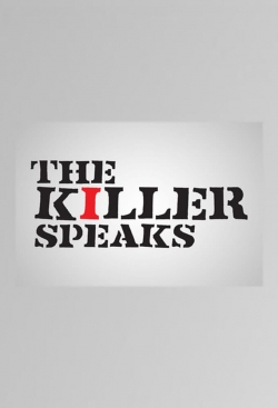 watch free The Killer Speaks hd online