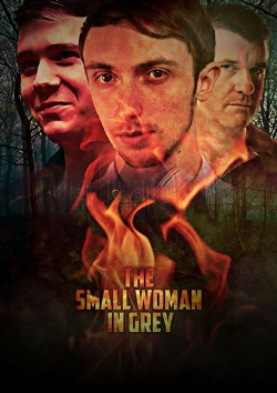 watch free The Small Woman in Grey hd online