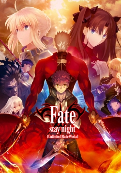 watch free Fate/stay night [Unlimited Blade Works] hd online