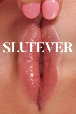 watch free Slutever hd online