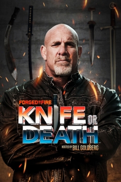 watch free Forged in Fire: Knife or Death hd online