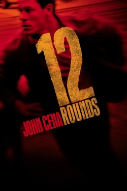 watch free 12 Rounds hd online