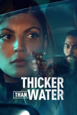 watch free Thicker Than Water hd online