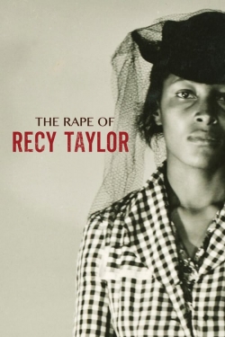 watch free The Rape of Recy Taylor hd online