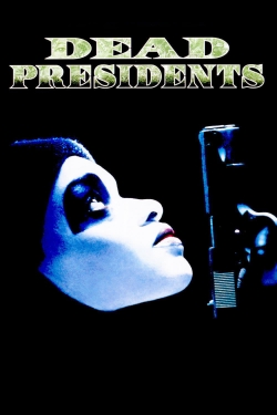 watch free Dead Presidents hd online