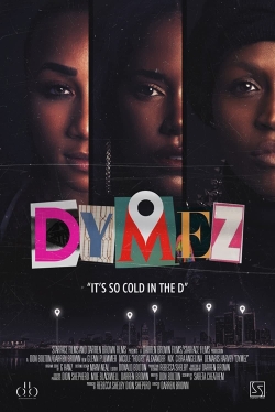 watch free Dymez hd online