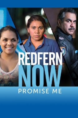 watch free Redfern Now: Promise Me hd online