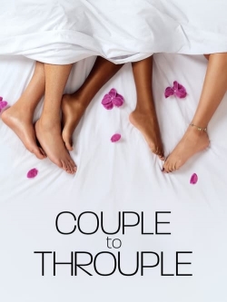 watch free Couple to Throuple hd online
