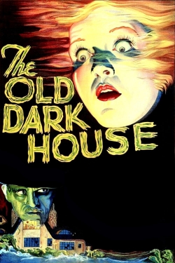 watch free The Old Dark House hd online