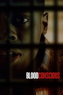 watch free Blood Conscious hd online
