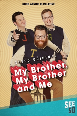 watch free My Brother, My Brother and Me hd online