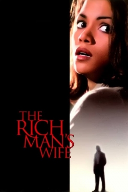 watch free The Rich Man's Wife hd online