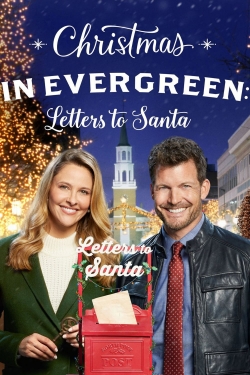 watch free Christmas in Evergreen: Letters to Santa hd online