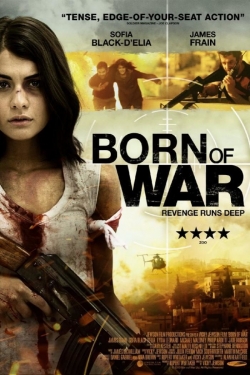 watch free Born Of War hd online