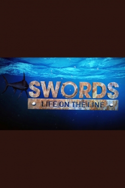 watch free Swords: Life on the Line hd online