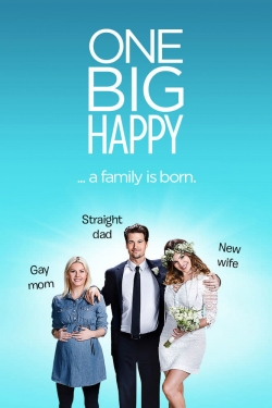 watch free One Big Happy hd online