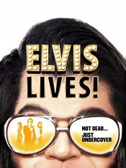 watch free Elvis Lives! hd online