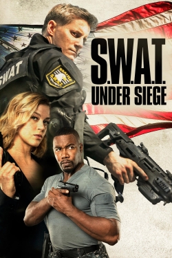 watch free S.W.A.T.: Under Siege hd online