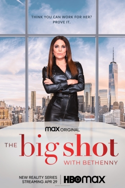 watch free The Big Shot with Bethenny hd online