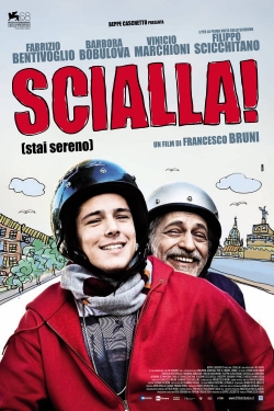 watch free Scialla! (Stai sereno) hd online