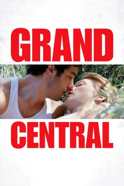 watch free Grand Central hd online