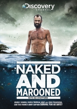 watch free Naked and Marooned with Ed Stafford hd online