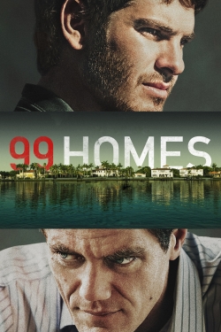 watch free 99 Homes hd online