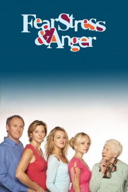 watch free Fear, Stress & Anger hd online