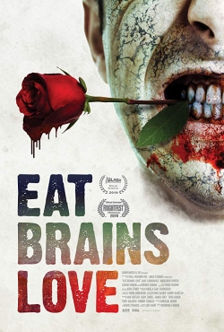 watch free Eat Brains Love hd online